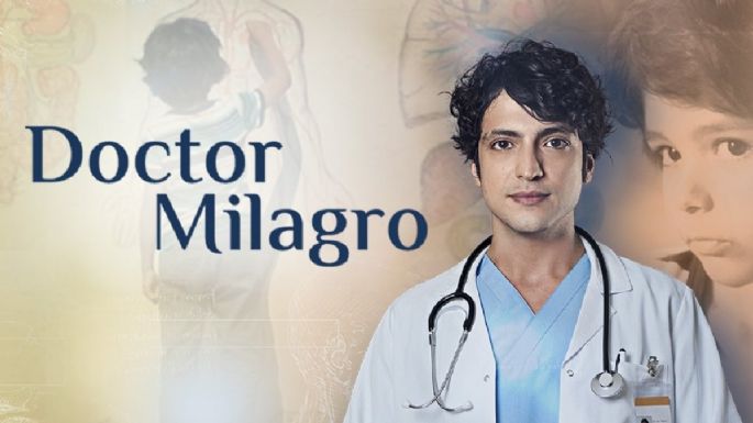 “Doctor Milagro”: las escenas que no se vieron en el final